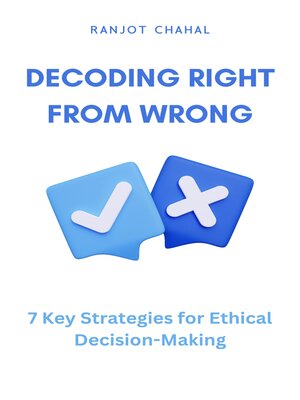 cover image of Decoding Right from Wrong
